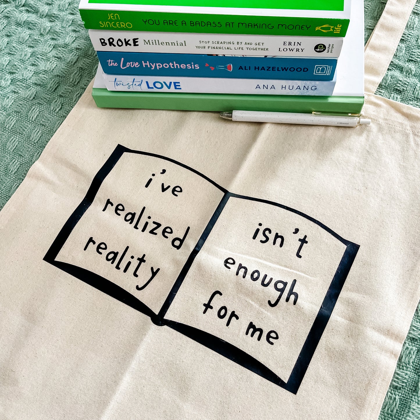 Reality Isn't Enough Tote Bag