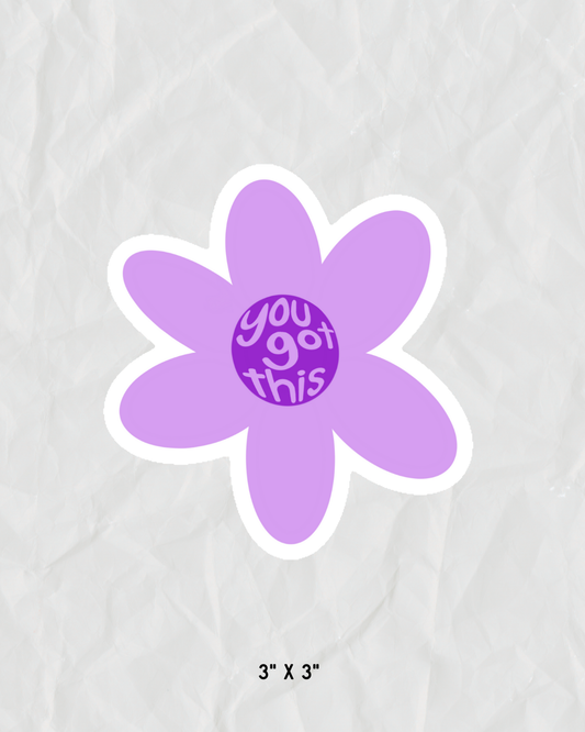 You Got This Sticker