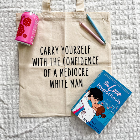 Mediocre White Man Tote Bag